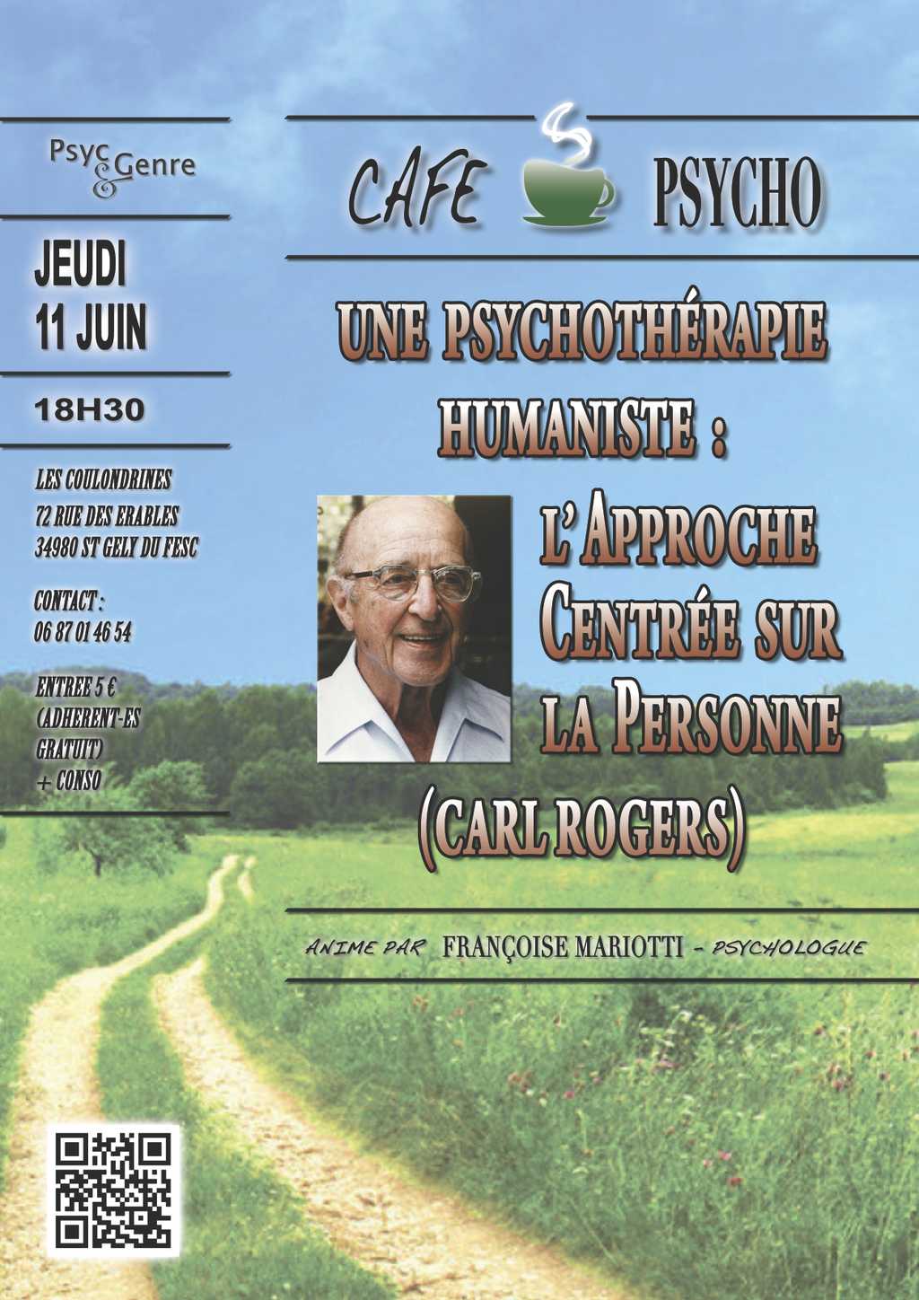 Café psycho : "Une psychothérapie humaniste : l'Approche Centrée sur la Personne (Carl Rogers)"